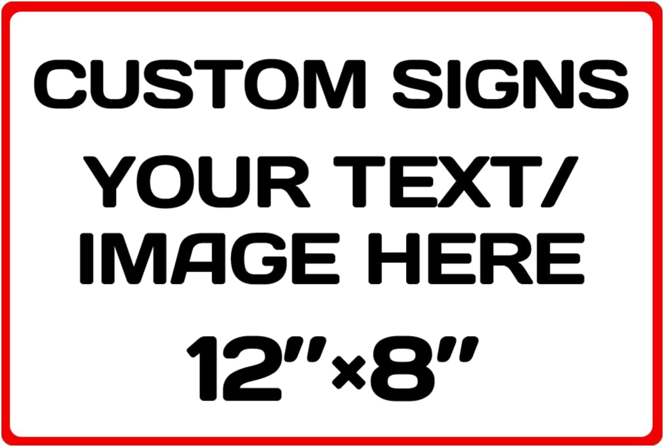 Personalized Aluminum Weatherproof Metal Sign - Multiple Sizes, Custom Text & Picture, Hazard, Garden, Custom Door Sign